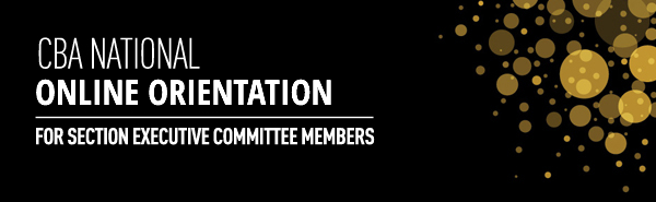 CBA National Online Orientation for Section Executive Committee Members