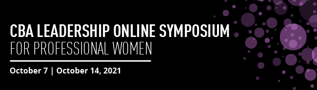 CBA Leadership Online Symposium for Professional Women